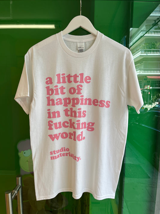 a little bit of happiness t-shirt pink on white